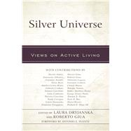 Silver Universe Views on Active Living
