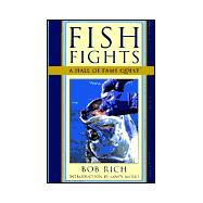 Fish Fights : A Hall of Fame Quest