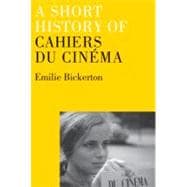 Short Hist Cahiers Du Cinema Cl