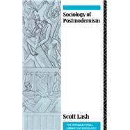 Sociology of Postmodernism
