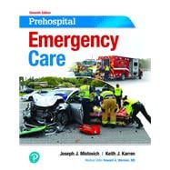Prehospital Emergency Care PLUS MyLab BRADY with Pearson eText -- Access Card Package