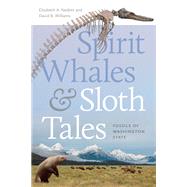 Spirit Whales and Sloth Tales