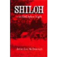 Shiloh--In Hell Before Night