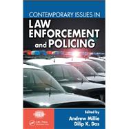 Contemporary Issues in Law Enforcement and Policing