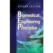 Biomedical Engineering Principles, Second Edition