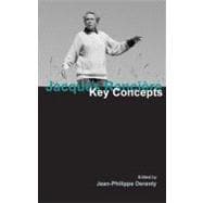 Jacques Ranciere: Key Concepts