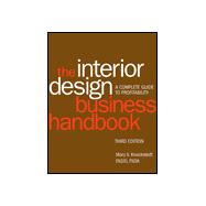 The Interior Design Business Handbook: A Complete Guide to Profitability, 3rd Edition
