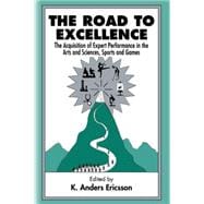 The Road to Excellence