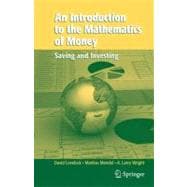 An Introduction to the Mathematics of Money