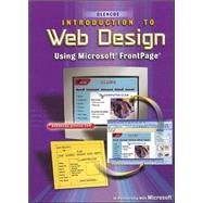 Introduction to Web Design, Using Microsoft FrontPage, Student Edition