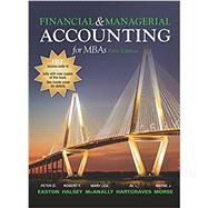 Financial and Managerial Accounting for MBAs, 5th Edition