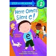 Here Comes Silent E!