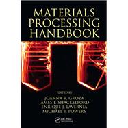 Materials Processing Handbook