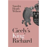 Cicely's King Richard