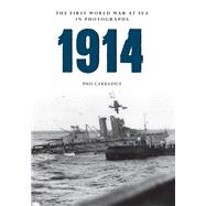 1914 the First World War at Sea in Photographs Grand Fleet vs German Navy