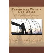 Terrorists Within Our Walls: The Principles of Correctional Counterterrorism