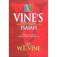 Vine's Expository Commentary on Isaiah