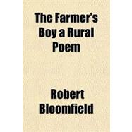 The Farmer's Boy a Rural Poem