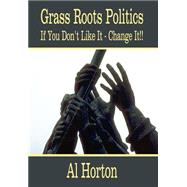 Grass Roots Politics