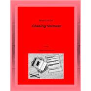 Novel Unit for Chasing Vermeer