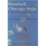 Baseball, Chicago Style