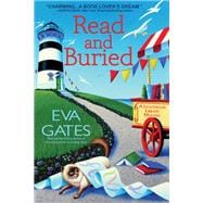 Read and Buried A Lighthouse Library Mystery