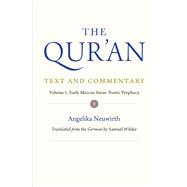 The Qur'an: Text and Commentary, Volume 1