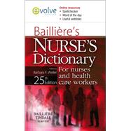 Bailliere's Nurse's Dictionary : For Nurses and Healthcare Workers