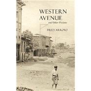 Western Avenue and Other Fictions