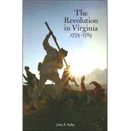 The Revolution in Virginia 1775-1783