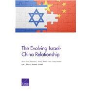 The Evolving Israel-china Relationship
