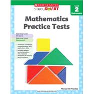 Scholastic Study Smart Mathematics Practice Tests Level 2