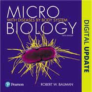 Microbiology with Diseases by Body System Plus Mastering Microbiology with Pearson eText -- Access Card Package