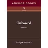 Unbowed: A Memoir (Vitalsource eBook, Lifetime Access)