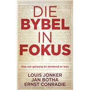 Die Bybel in fokus