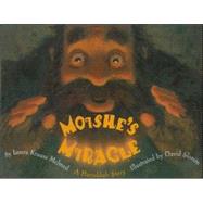 Moishe's Miracle