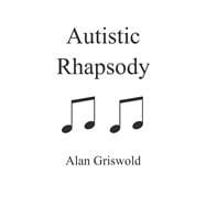 Autistic Rhapsody