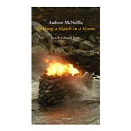 Striking a Match in a Storm New and Collected Poems