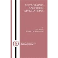 Metagraphs And Their Applications