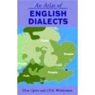 An Atlas of English Dialects: Region and Dialect