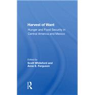 Harvest Of Want