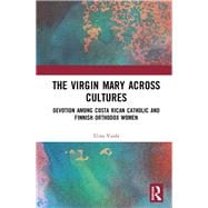 Searching for a Cross-Cultural Virgin Mary