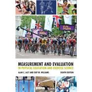 Measurement and Evaluation in Physical Education and Exercise Science, eighth edition