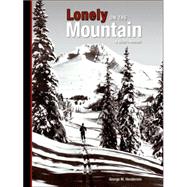 Lonely on the Mountain : A Skier's Memoir