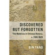 Discovered but Forgotten