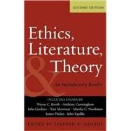 Ethics, Literature, and Theory An Introductory Reader