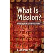 What Is Mission?