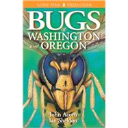 Bugs of Washington and Oregon