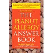 The Peanut Allergy Answer Book 2nd Edition
