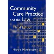 Community Care Practice And The Law